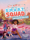 Cover image for Izzy Newton and the S.M.A.R.T. Squad